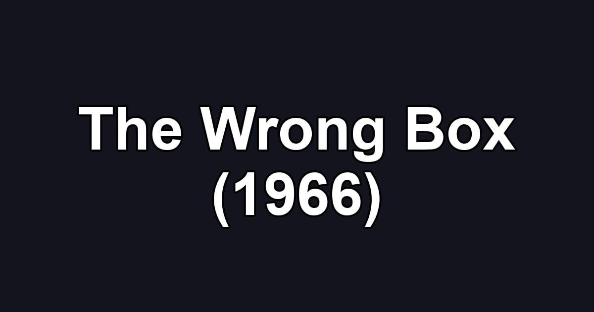 The Wrong Box (1966)