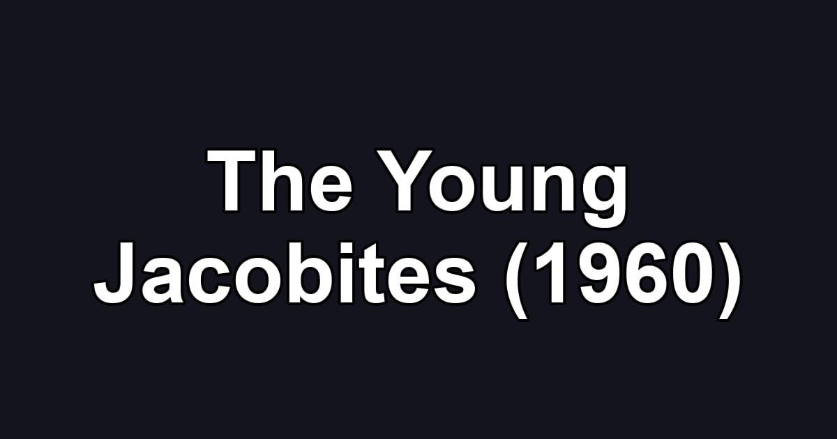 The Young Jacobites (1960)