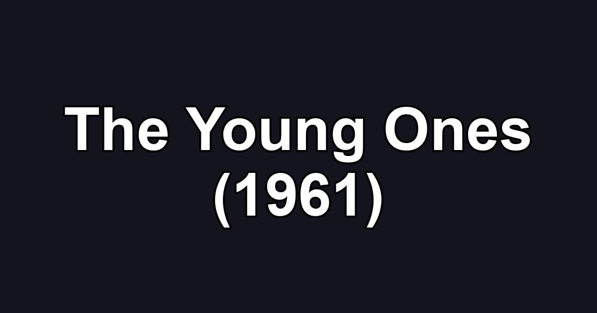 The Young Ones (1961)