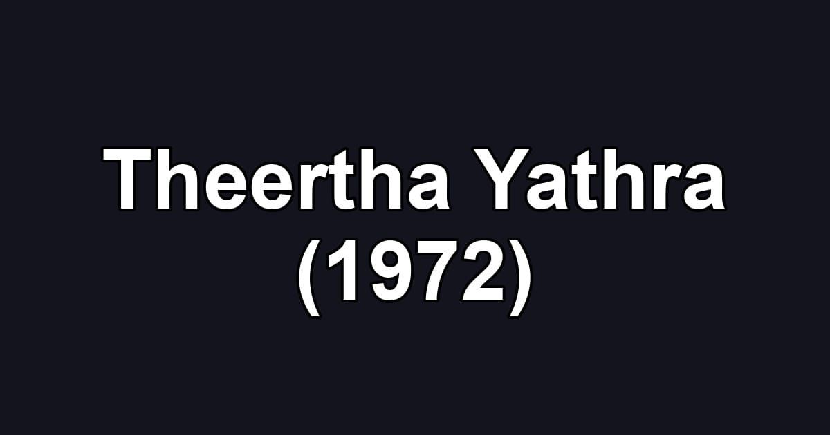 Theertha Yathra (1972)