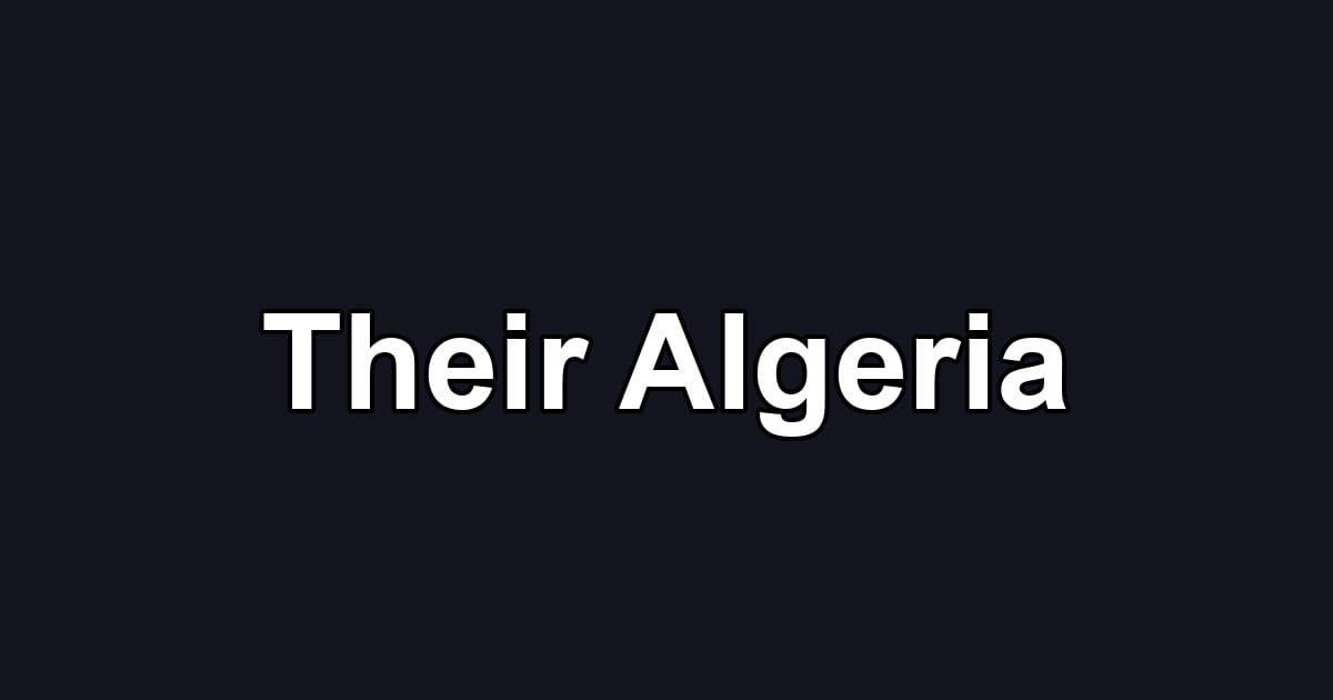 Their Algeria