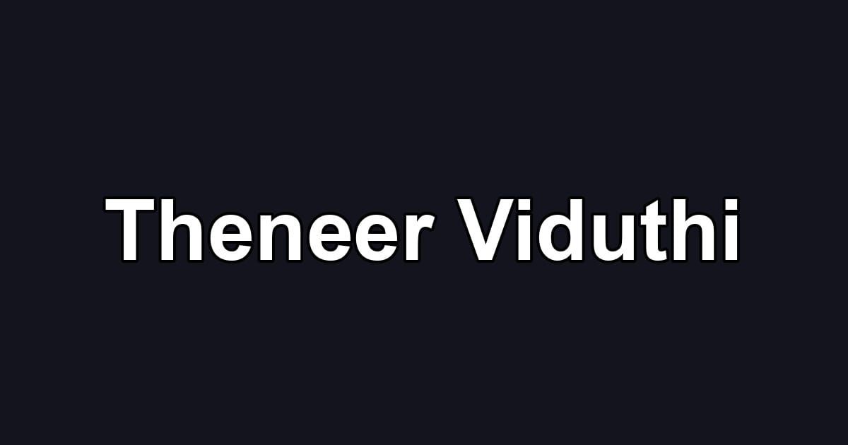 Theneer Viduthi