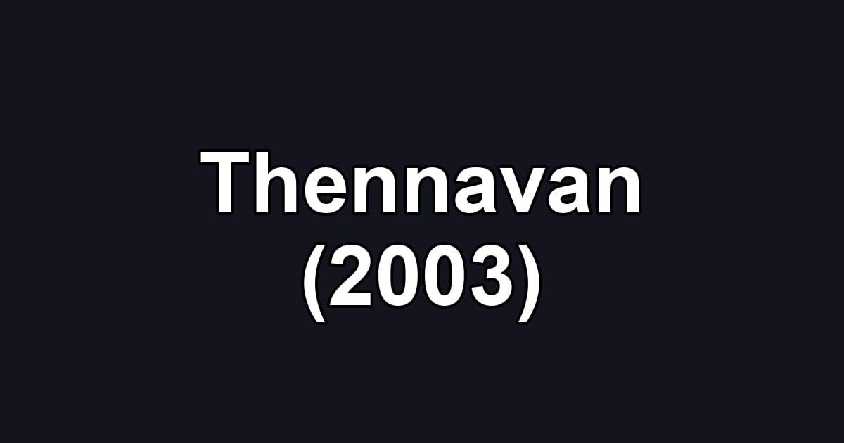 Thennavan (2003)