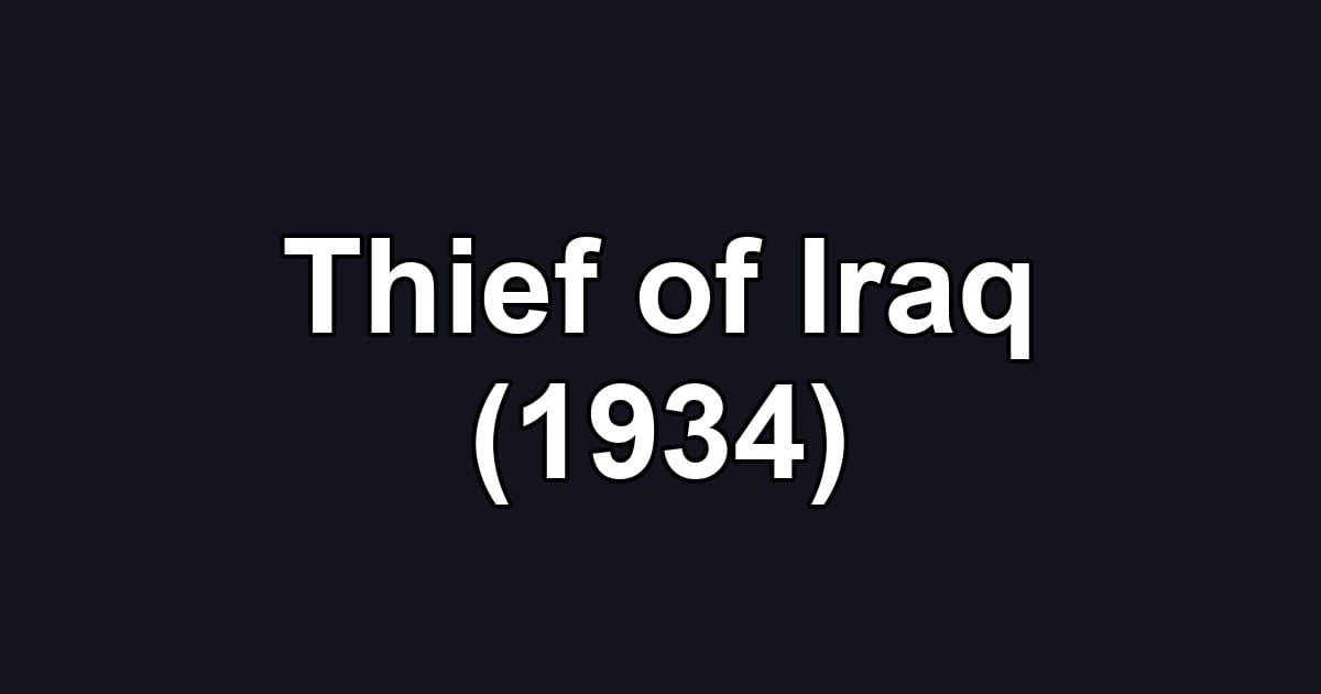 Thief of Iraq (1934)