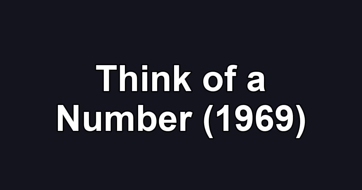 Think of a Number (1969)