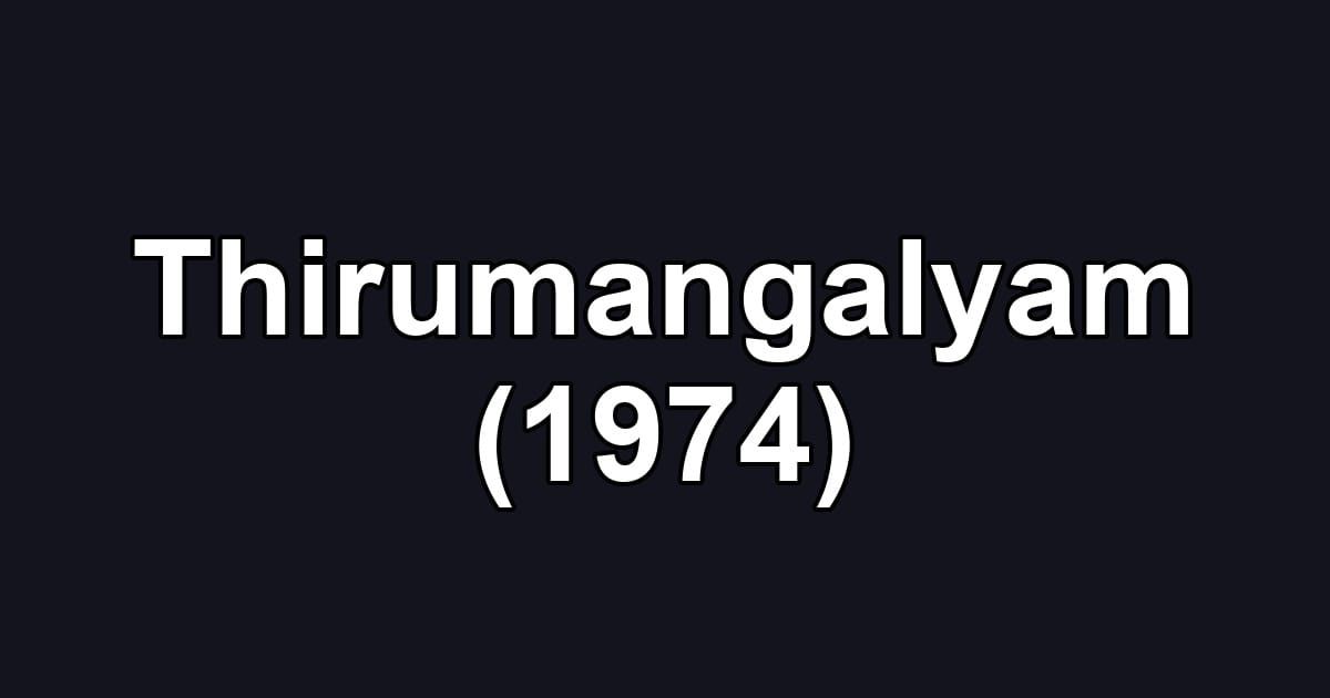 Thirumangalyam (1974)