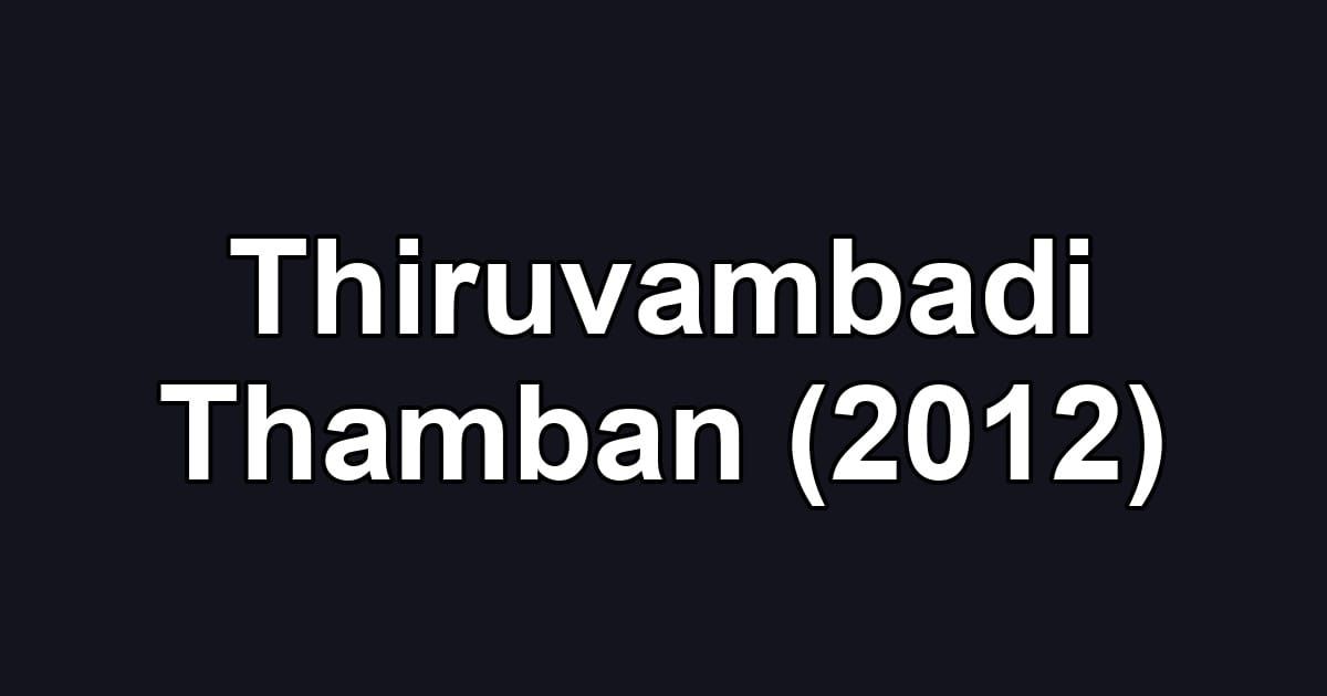 Thiruvambadi Thamban (2012)