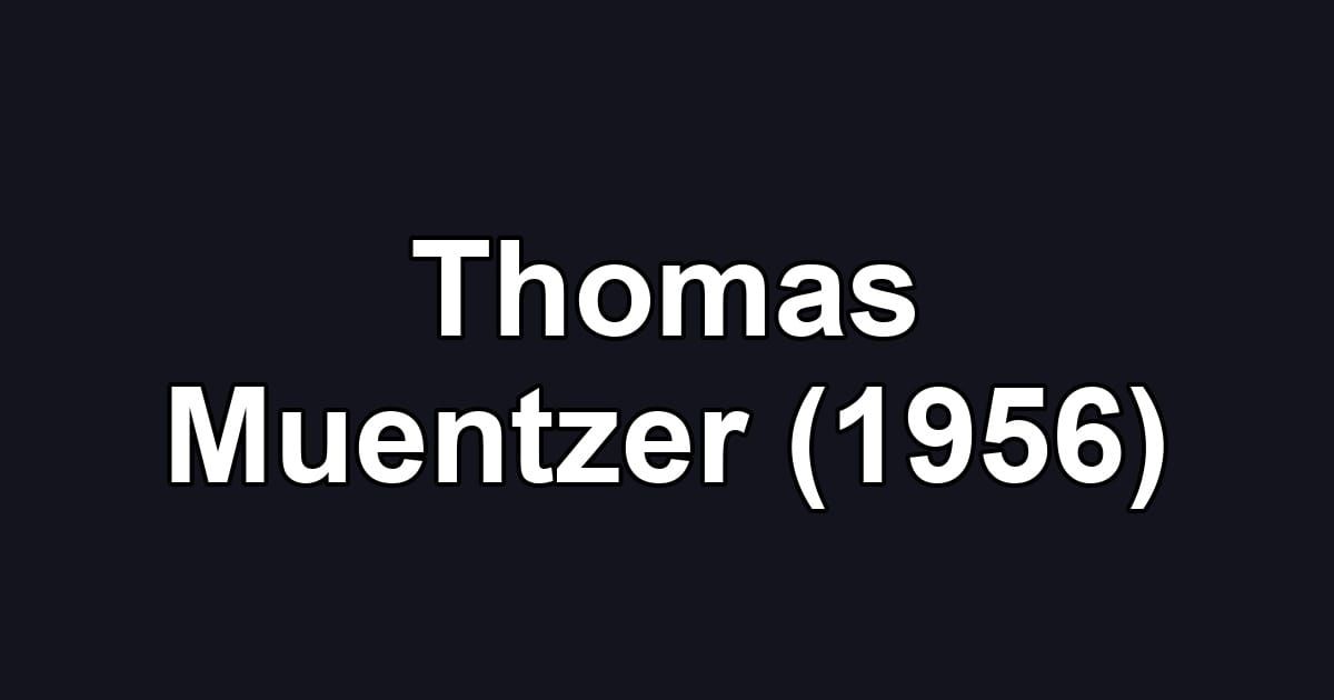 Thomas Muentzer (1956)