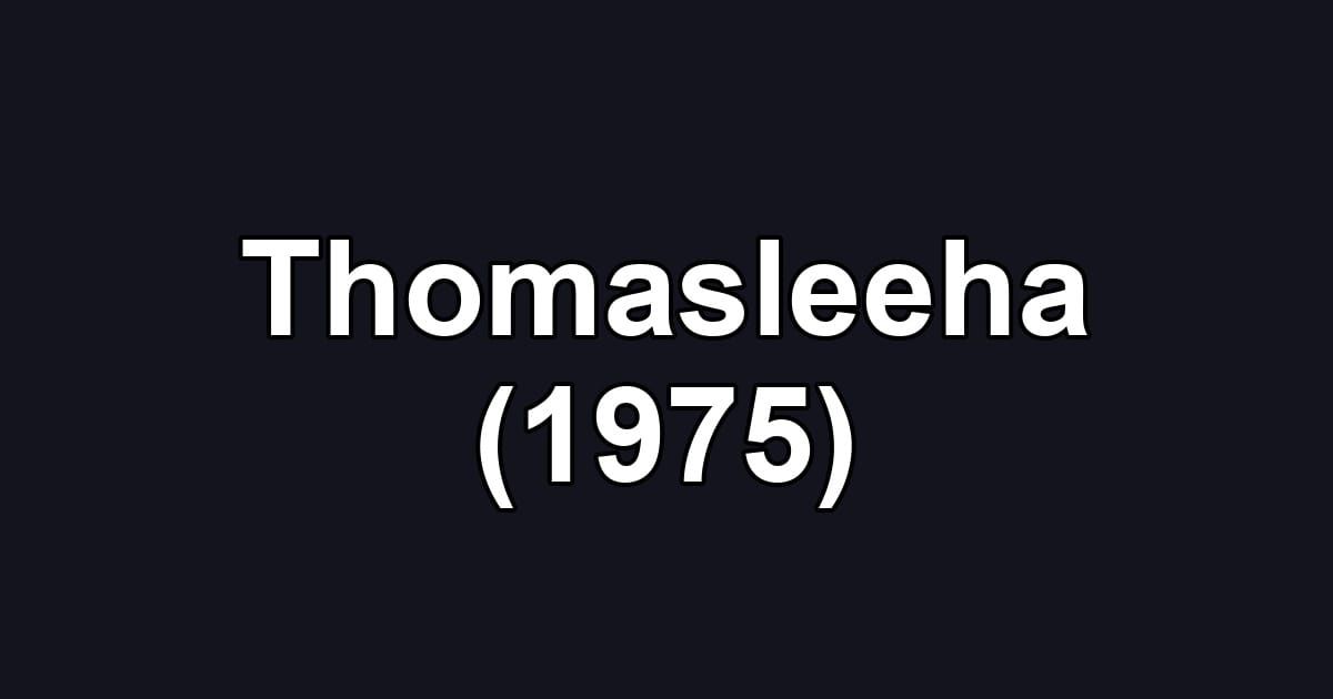 Thomasleeha (1975)