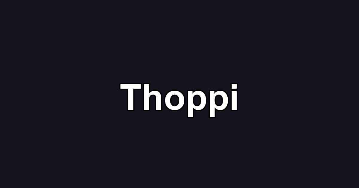 Thoppi