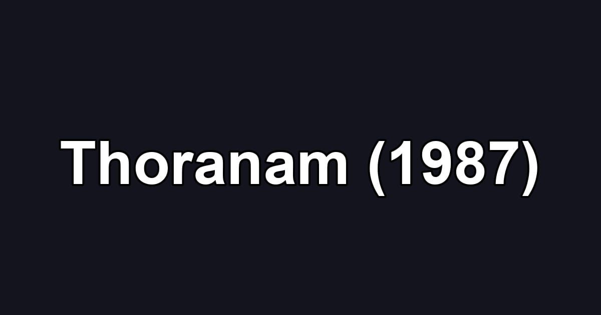 Thoranam (1987)
