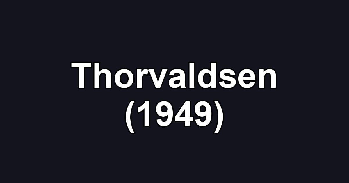 Thorvaldsen (1949)