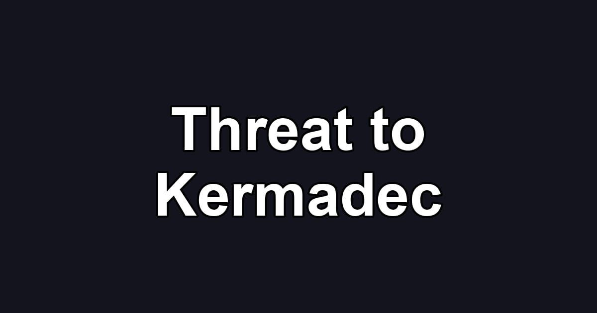 Threat to Kermadec