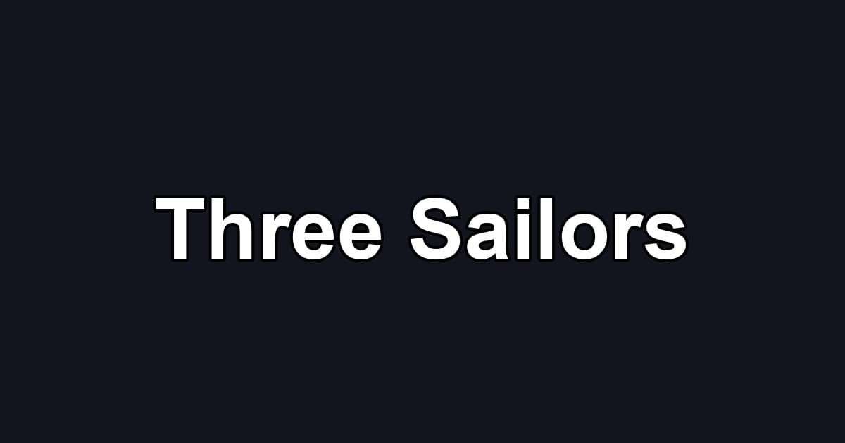 Three Sailors