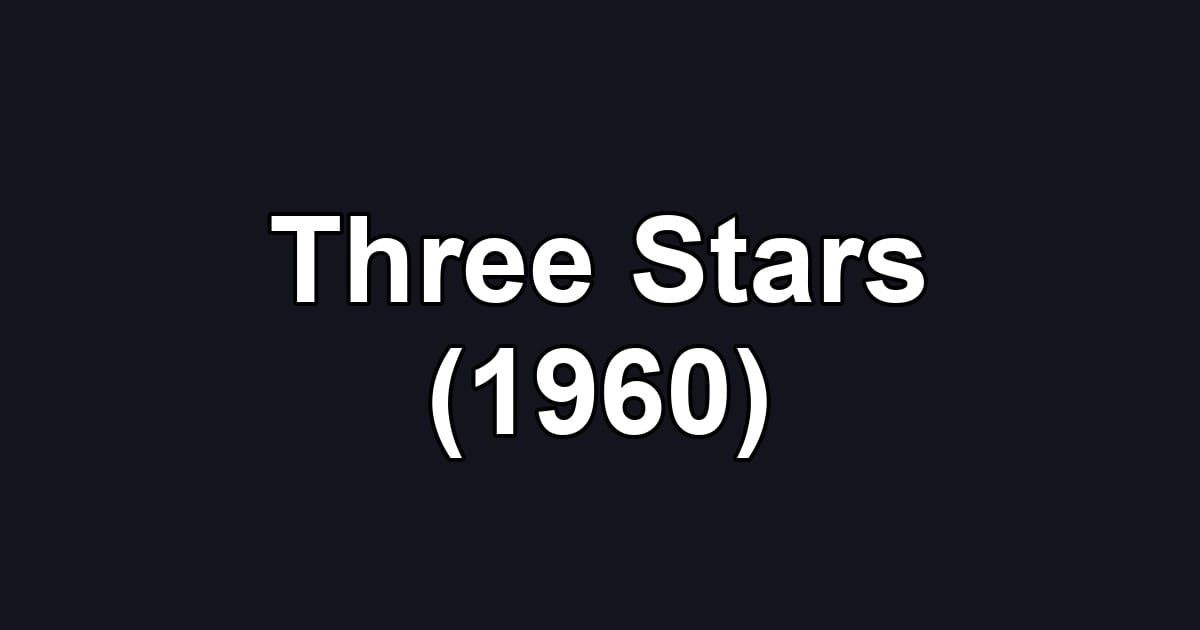 Three Stars (1960)