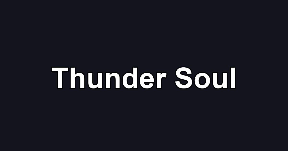 Thunder Soul