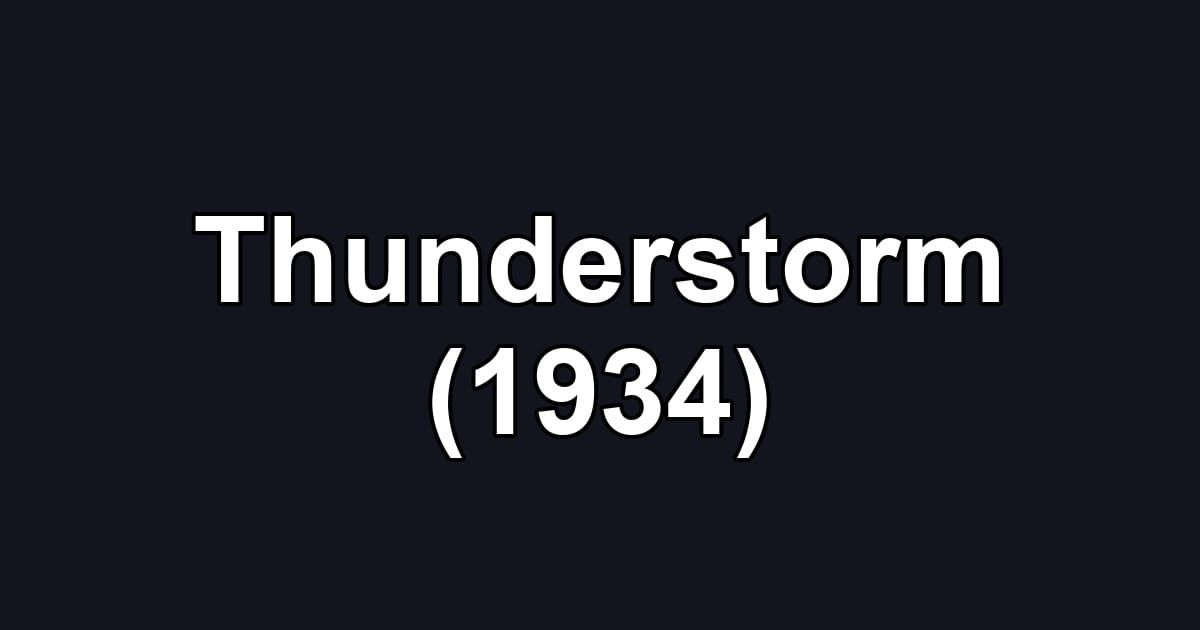 Thunderstorm (1934)