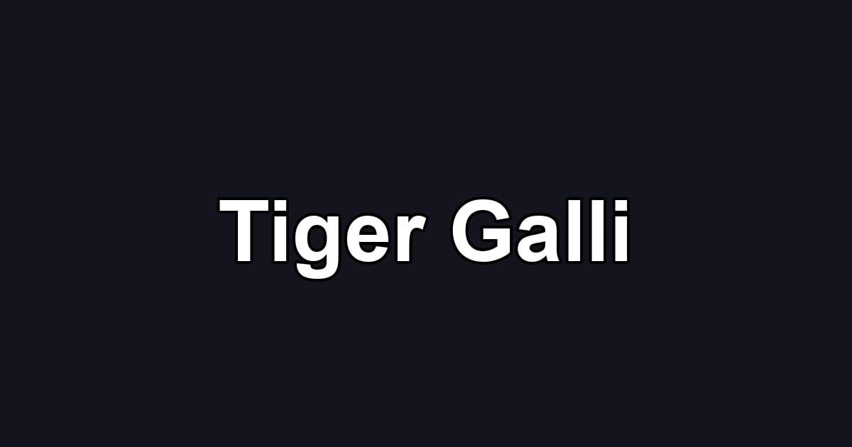 Tiger Galli
