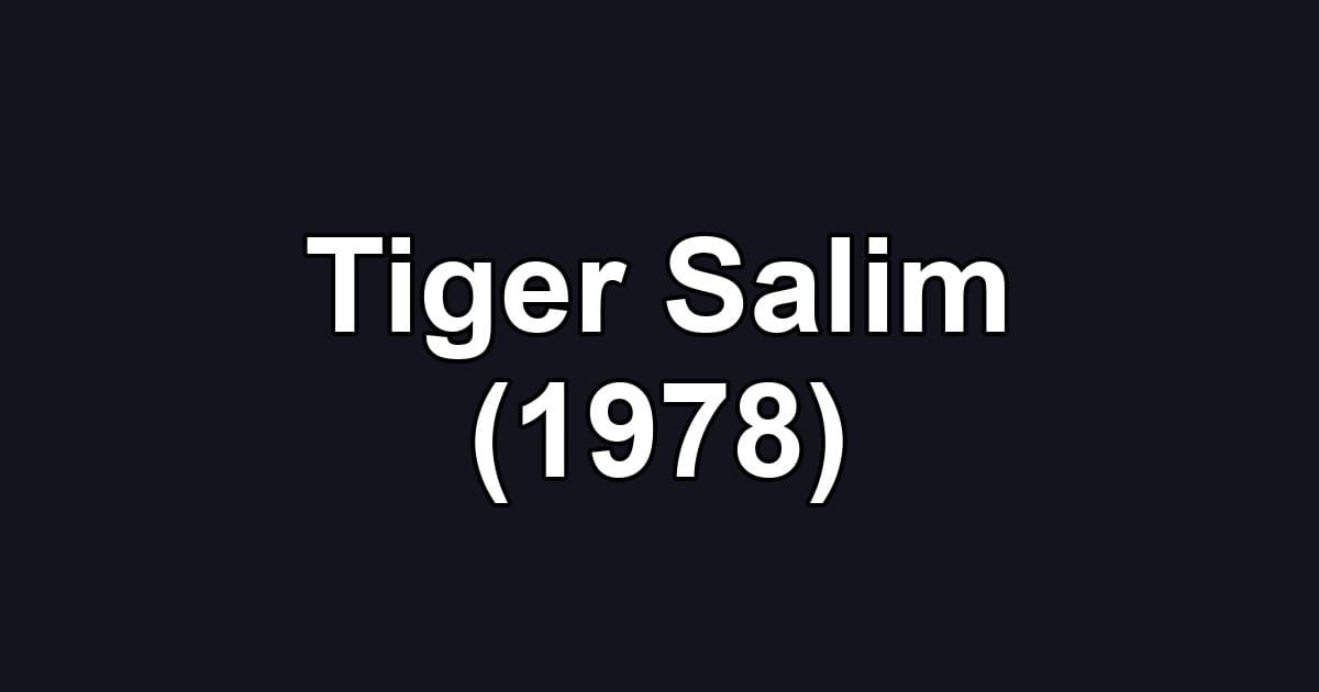 Tiger Salim (1978)
