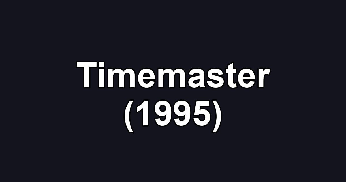 Timemaster (1995)