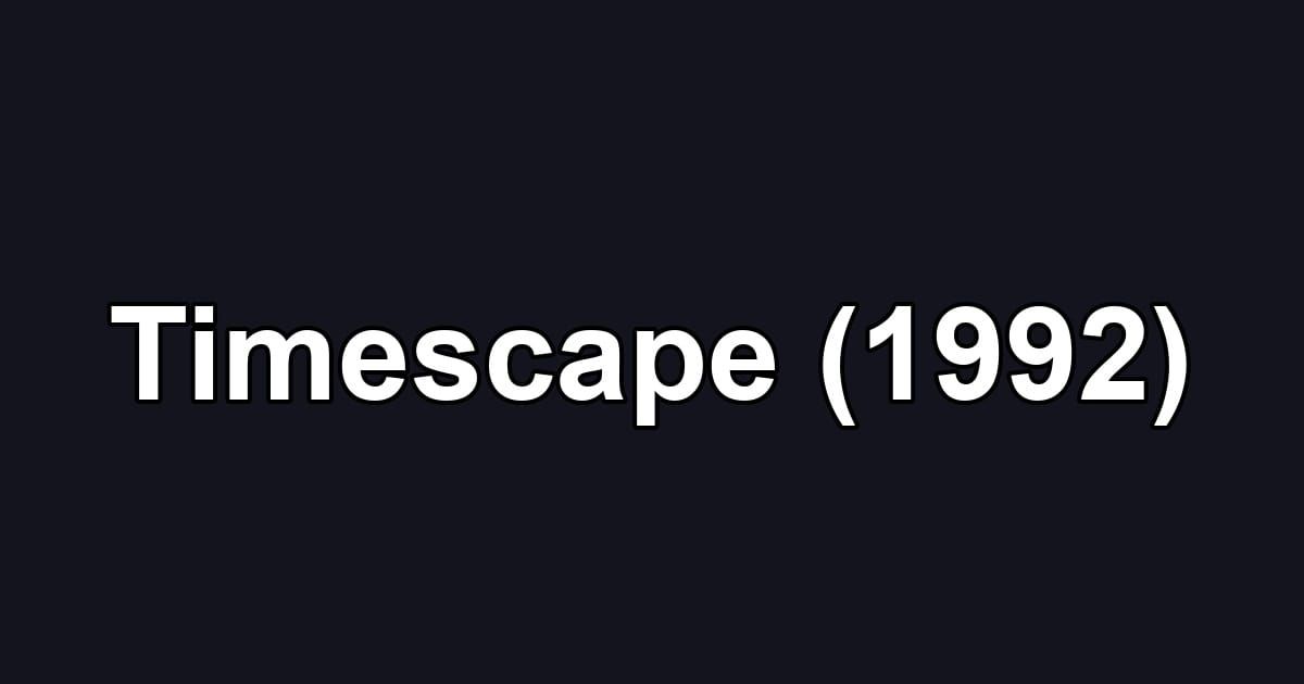 Timescape (1992)