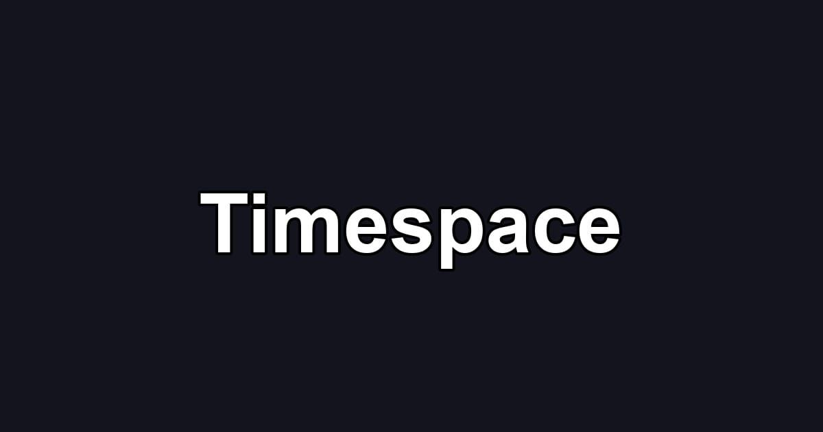 Timespace
