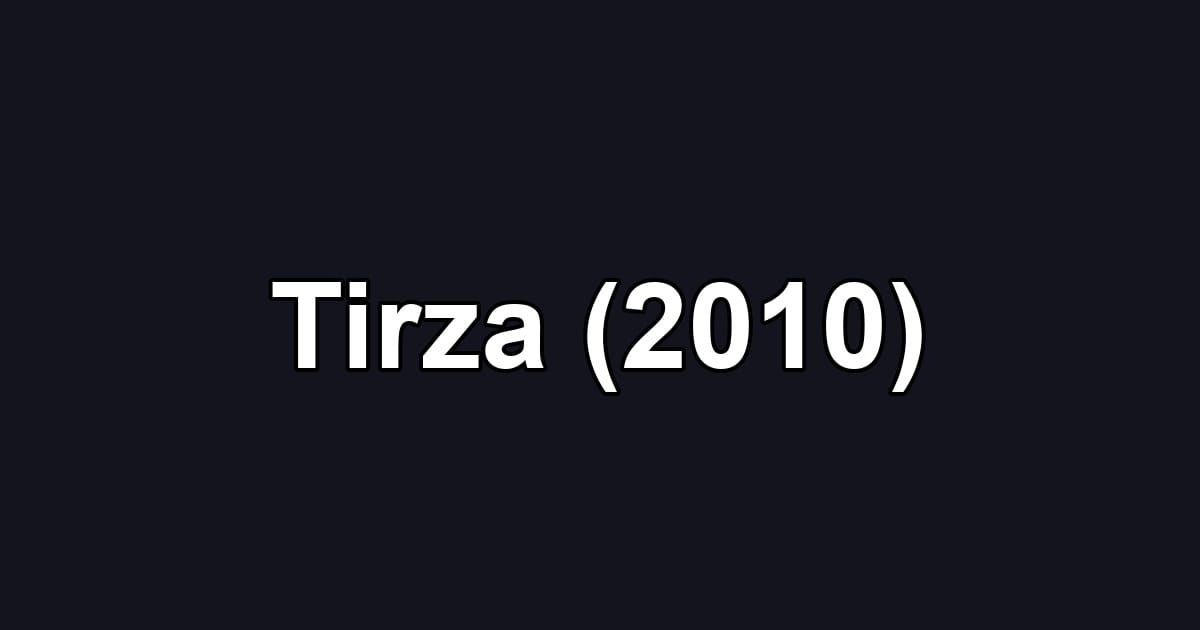 Tirza (2010)
