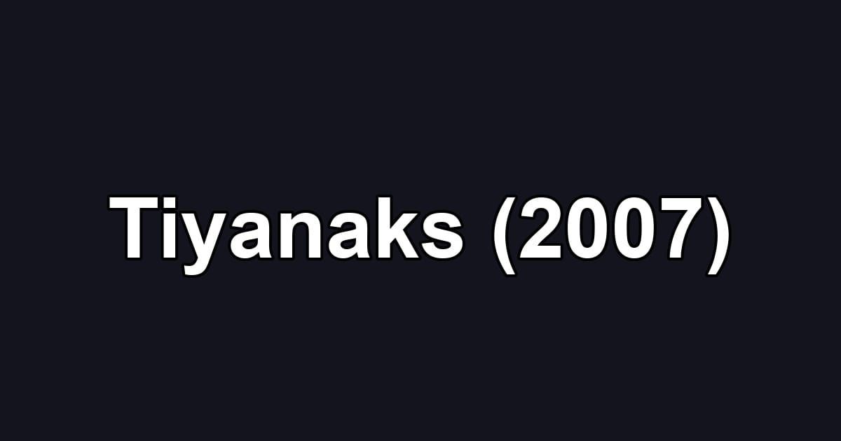 Tiyanaks (2007)