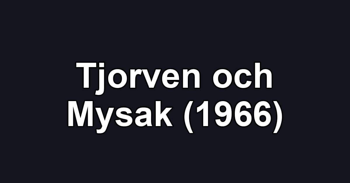 Tjorven och Mysak (1966)