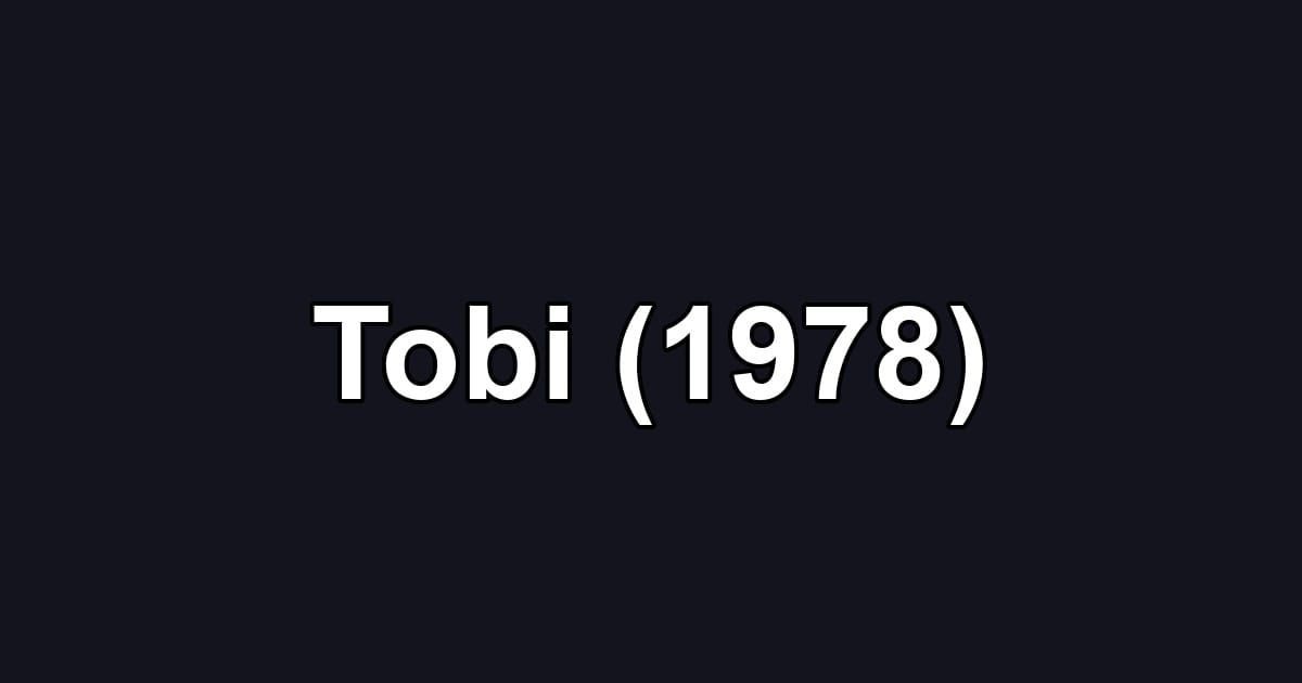 Tobi (1978)