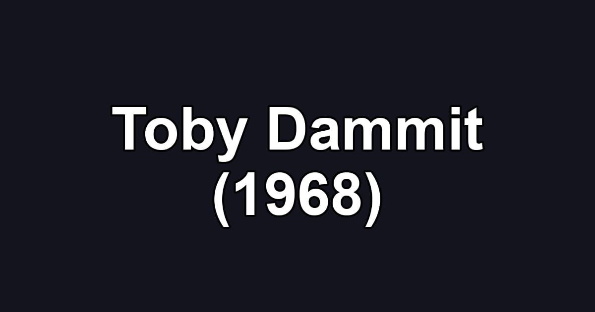 Toby Dammit (1968)