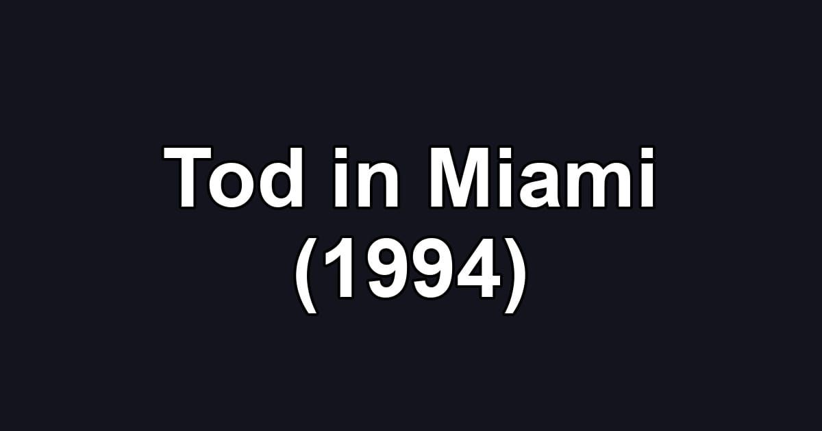 Tod in Miami (1994)
