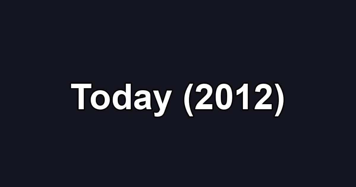 Today (2012)