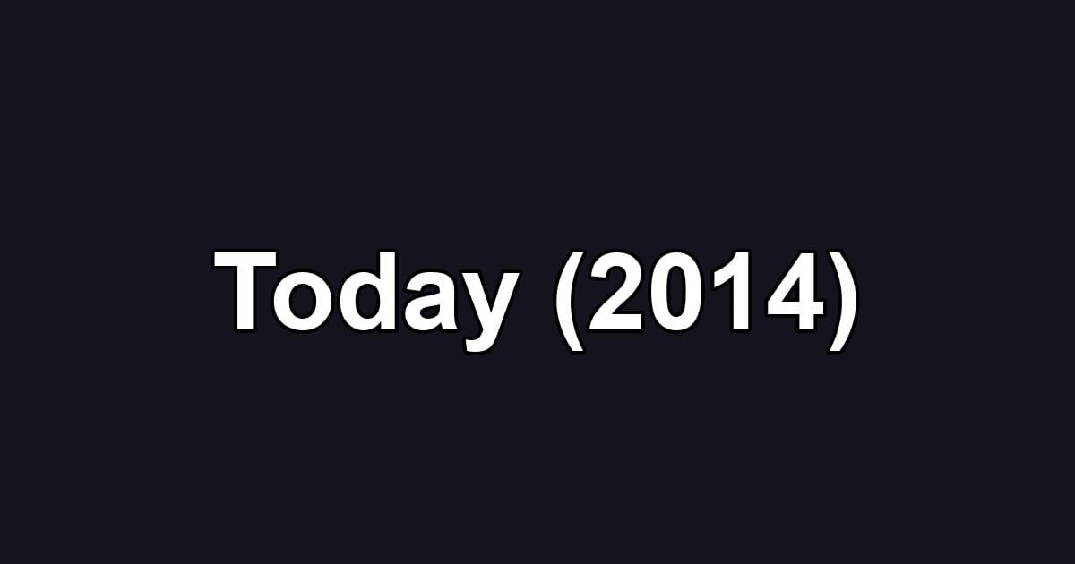 Today (2014)