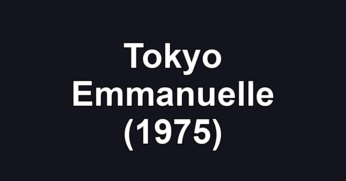 Tokyo Emmanuelle (1975)
