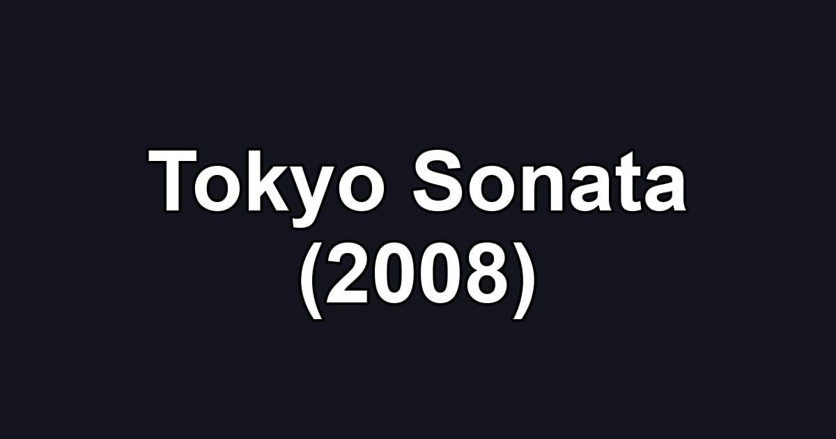 Tokyo Sonata (2008)