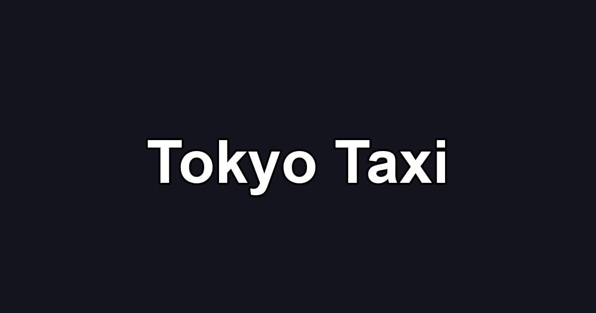 Tokyo Taxi