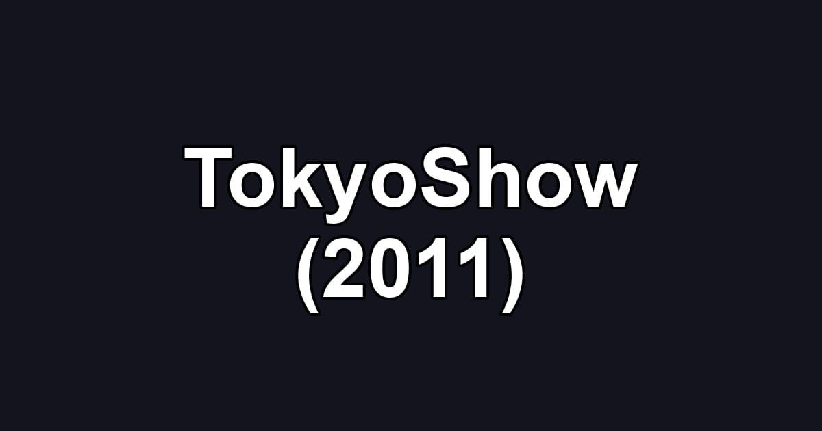 TokyoShow (2011)