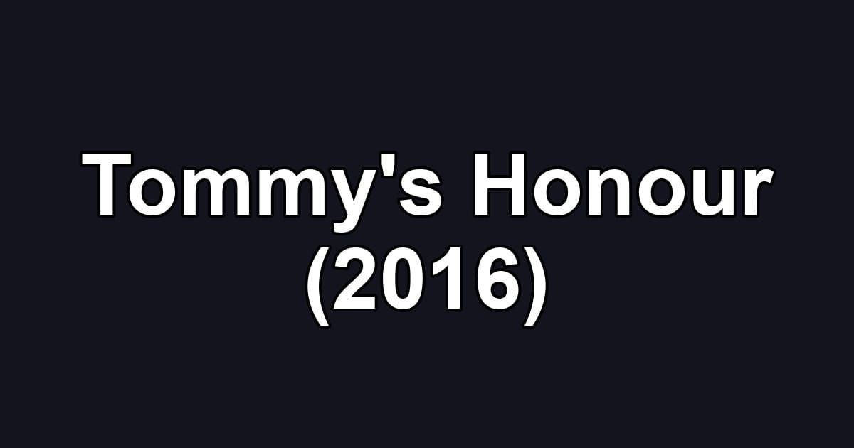 Tommy's Honour (2016)