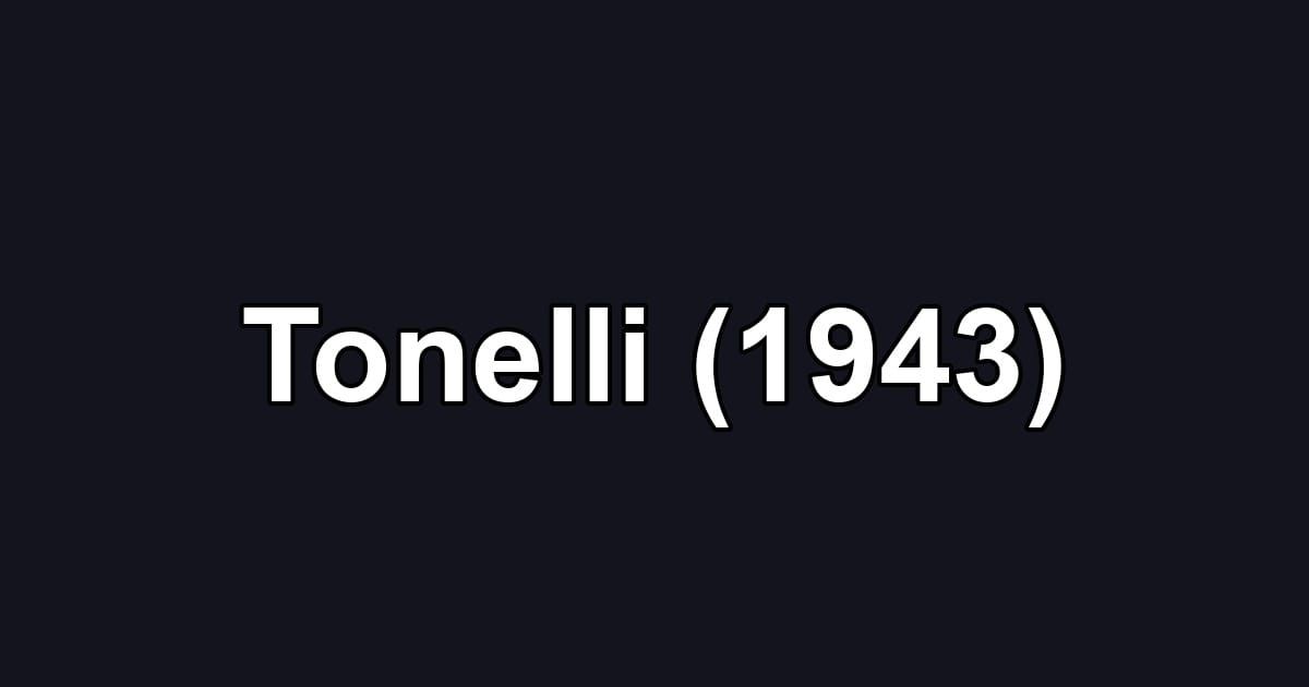 Tonelli (1943)