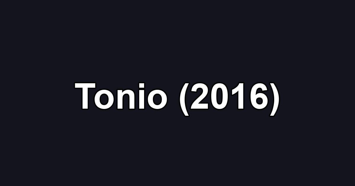 Tonio (2016)