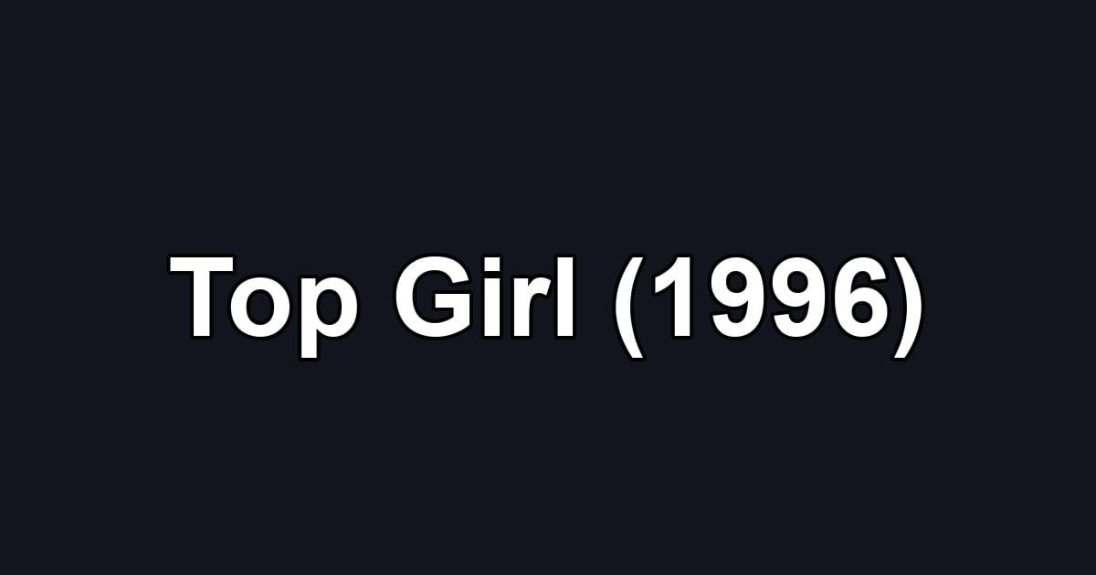 Top Girl (1996)