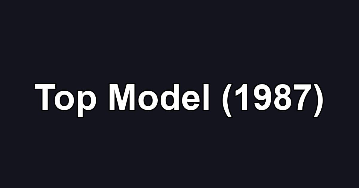 Top Model (1987)