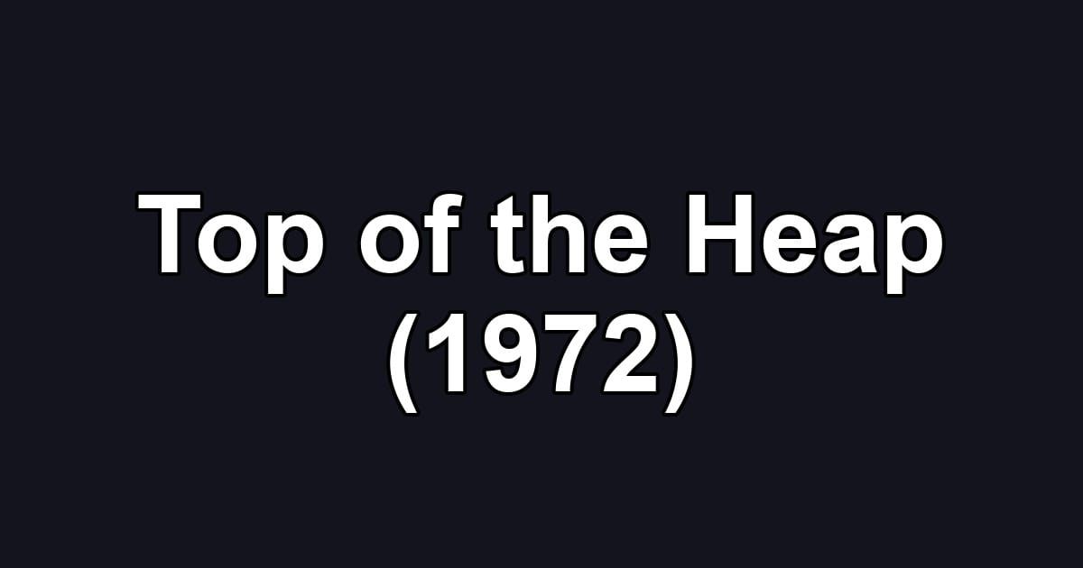 Top of the Heap (1972)