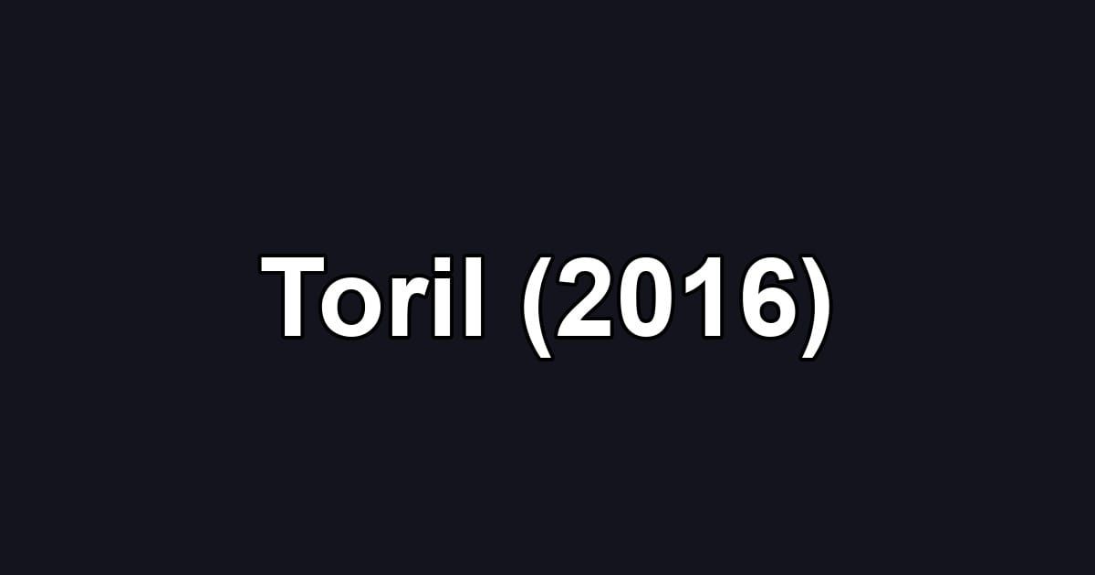 Toril (2016)