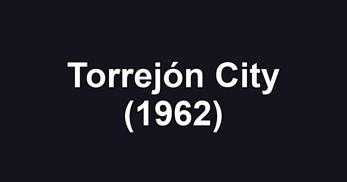 Torrejón City (1962)