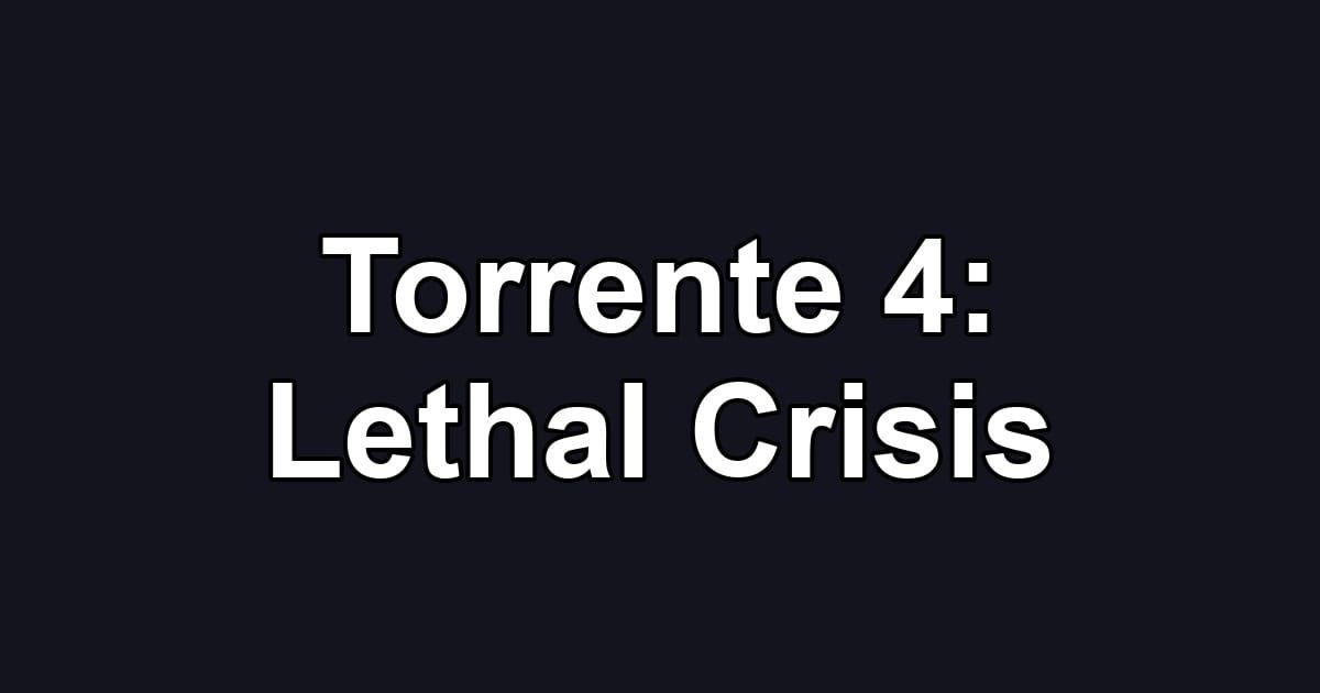 Torrente 4: Lethal Crisis