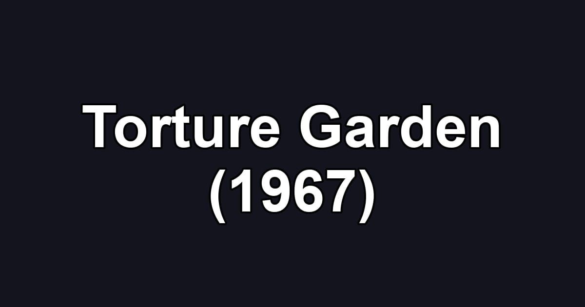 Torture Garden (1967)