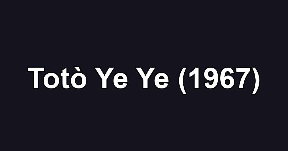 Totò Ye Ye (1967)