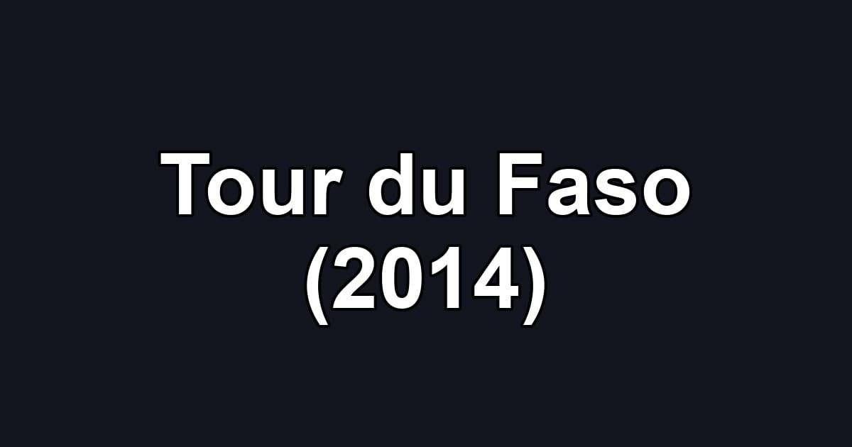 Tour du Faso (2014)